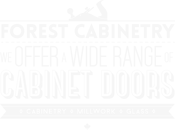 Forest cabinetry: we offer a wide range of cabinet doors.